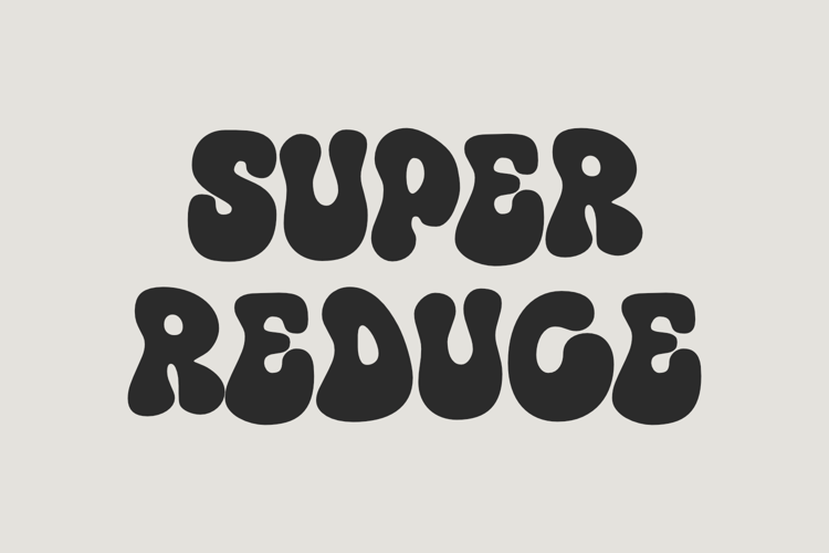 Super Reduce Font