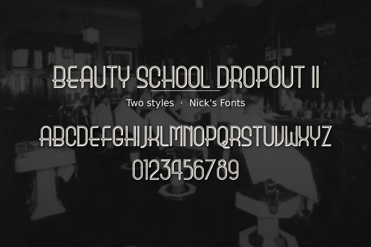 Preview of Beauty School Dropout II Font
