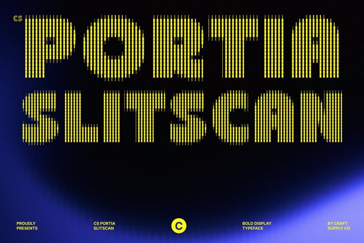 Preview of CS Portia Slitscan Font