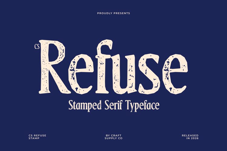 Preview of CS Refuse Stamp Font