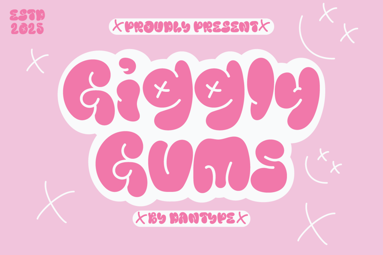 Preview of Giggly Gums Font