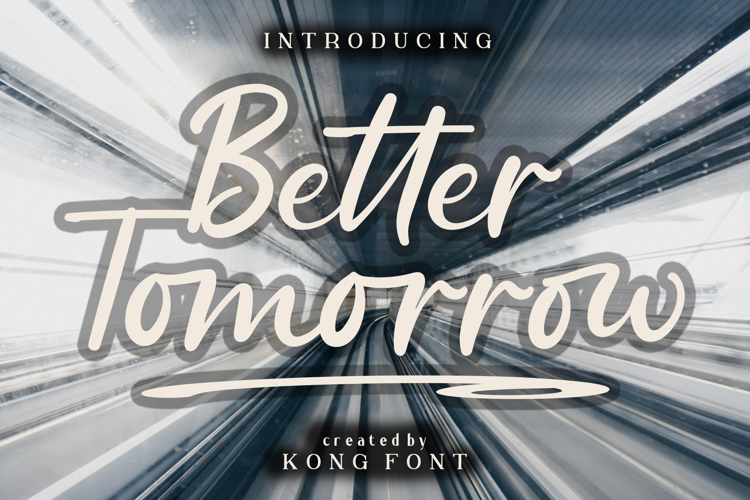 Better Tomorrow Font