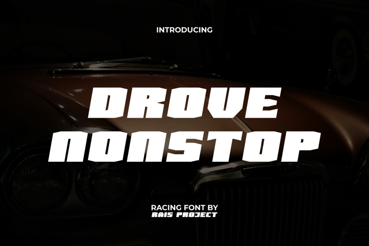 Preview of Drove Nonstop Font