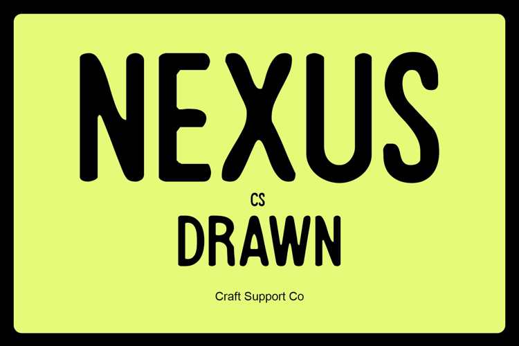 Preview of CS Nexus Drawn Font