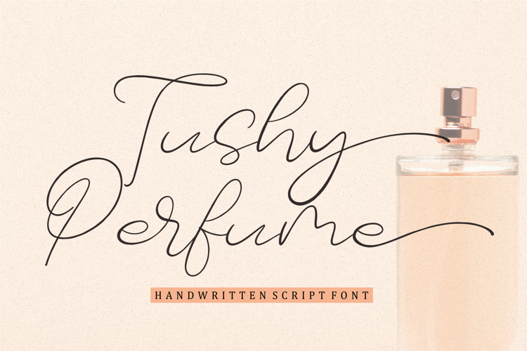 Tushy Perfume Font