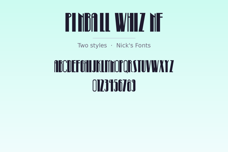 Preview of Pinball Whiz NF Font