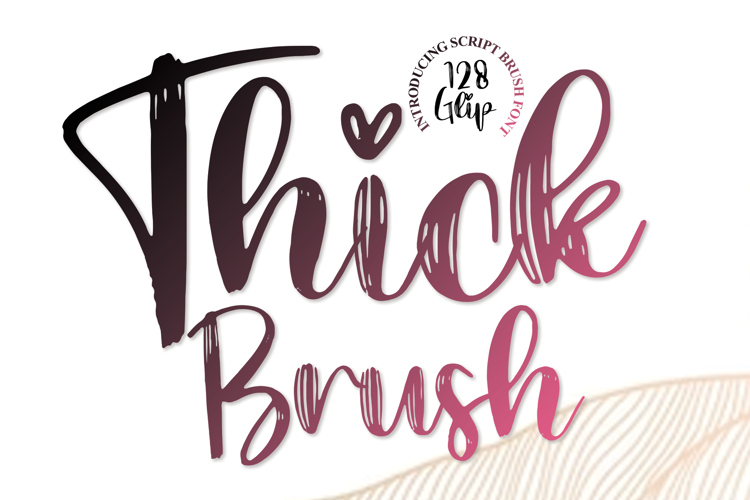 Thick Brush Font