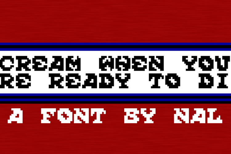 Scream When You're Ready To Die Font