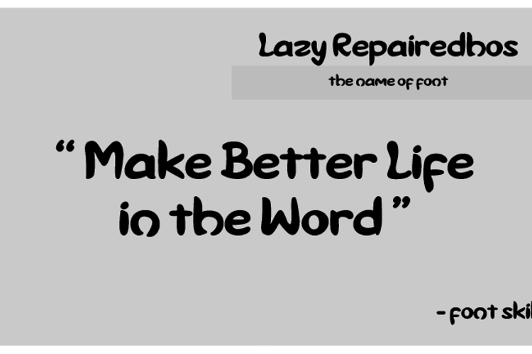 Lazy Repairedhos Font