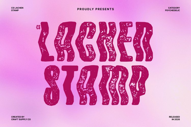 Preview of CS Lachen Stamp Font