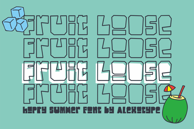 Fruit Loose Font