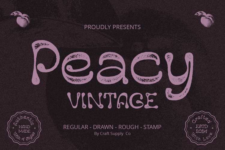 Peacy Vintage Stamp Font