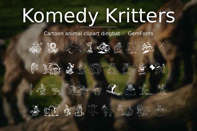 Preview of Komedy Kritters Font