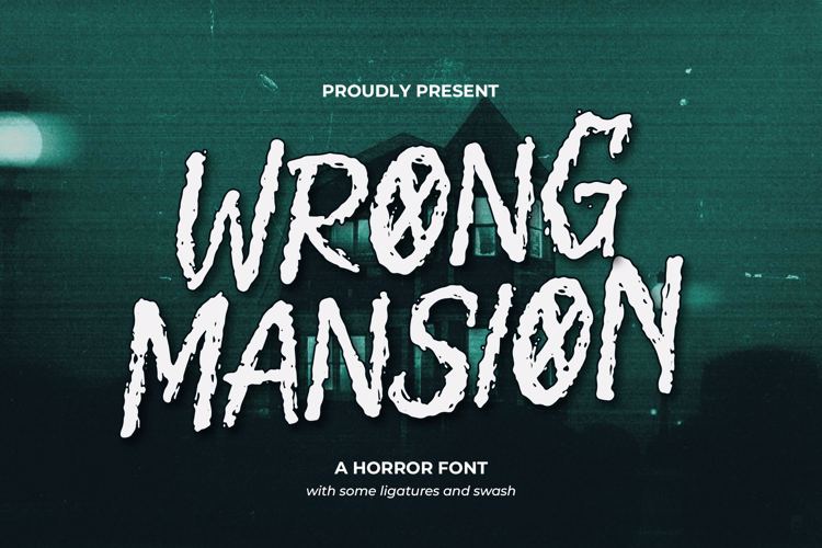 Preview of Wrong Mansion Font