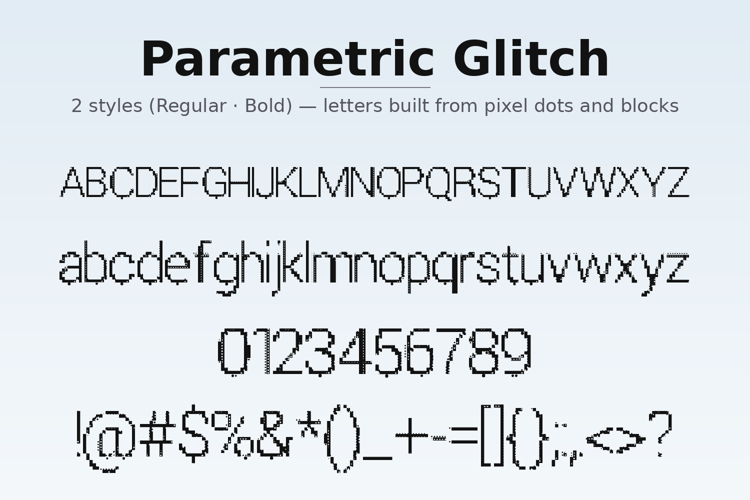 Preview of Parametric Glitch Font