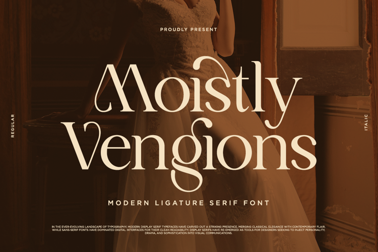 Preview of Moistly Vengions Font