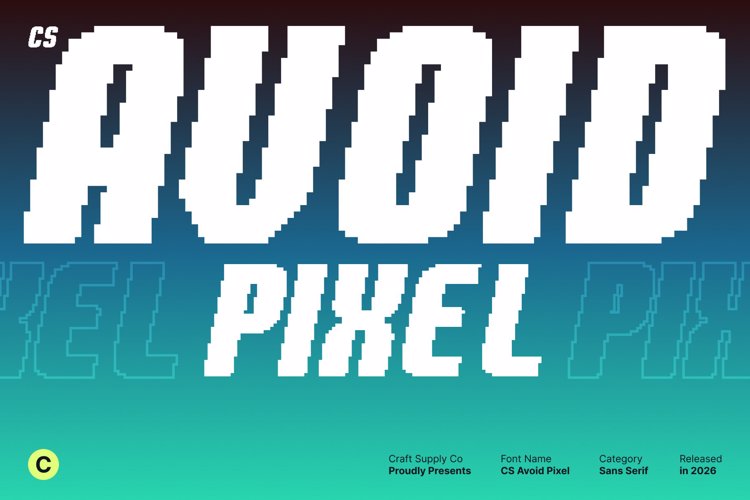 Preview of CS Avoid Pixel Font