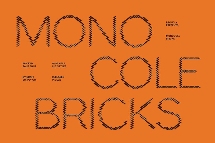 Preview of Monocole Bricks Font