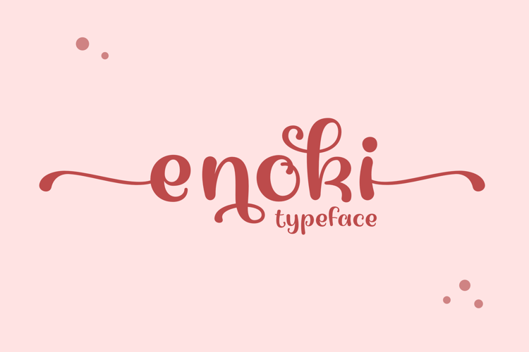 Enoki Font