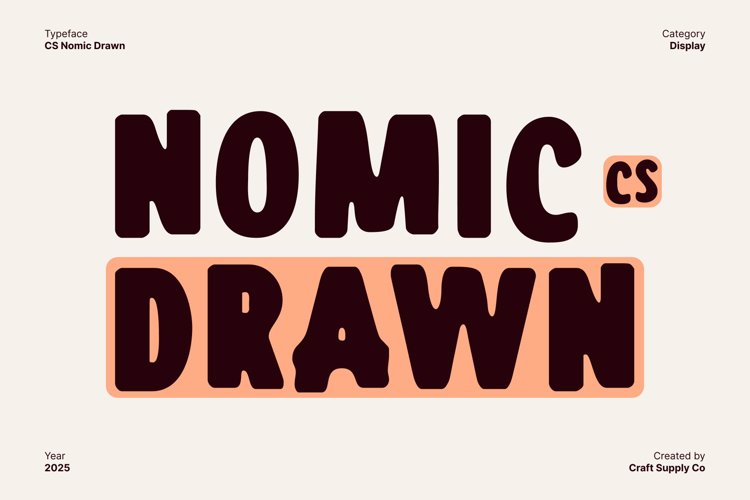 Preview of CS Nomic Drawn Font