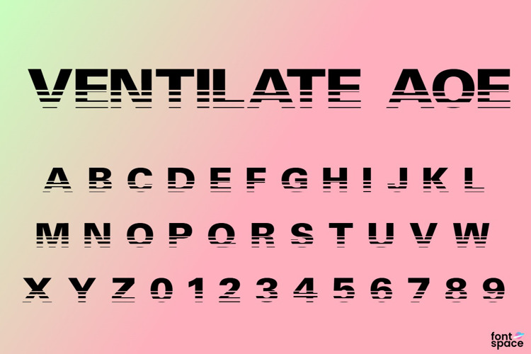 Preview of Ventilate AOE Font