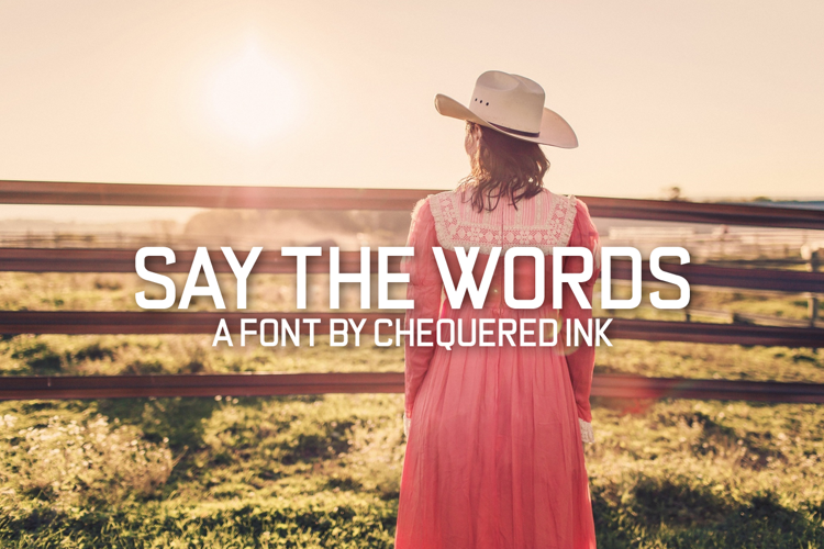 Say the Words Font