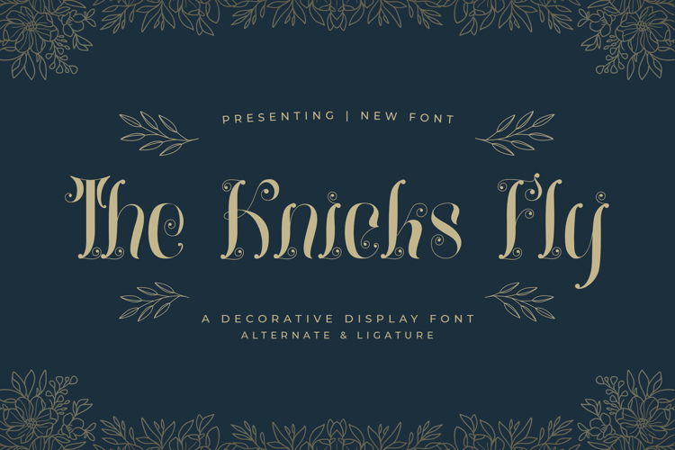 The Knicks Fly - Trial Font