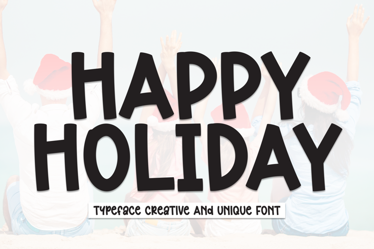 Preview of HAPPY HOLIDAY Font