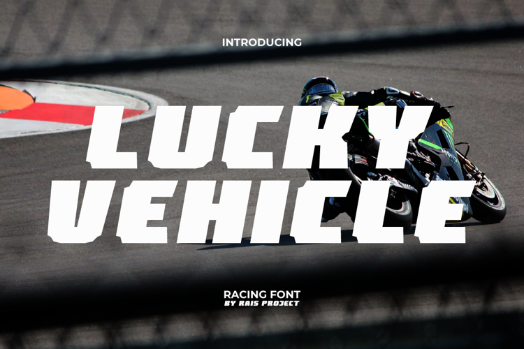 Preview of Lucky Vehicle Font