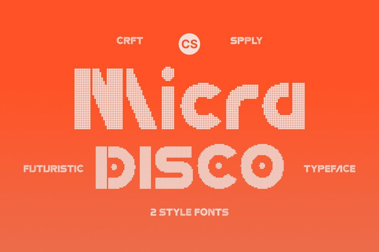 Preview of CS Micra Disco Font