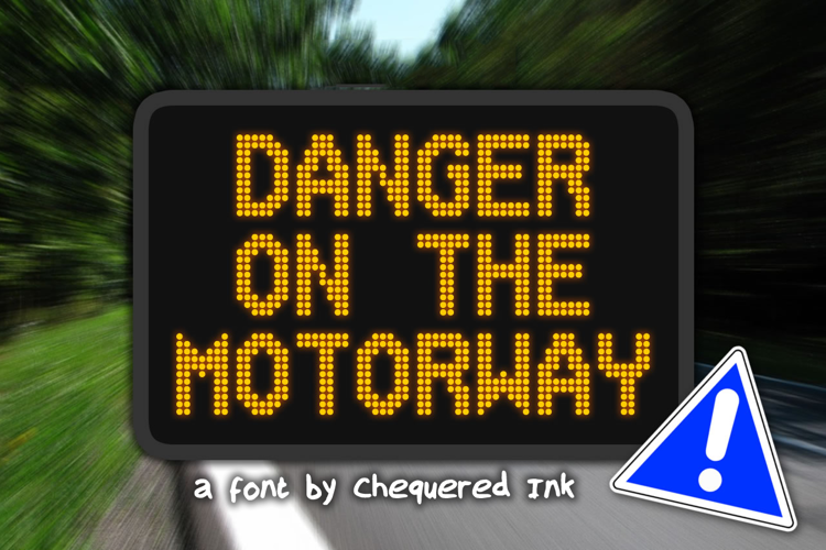 Danger on the Motorway Font