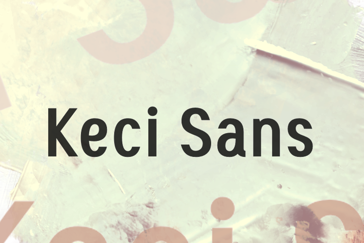 K Keci Sans Font