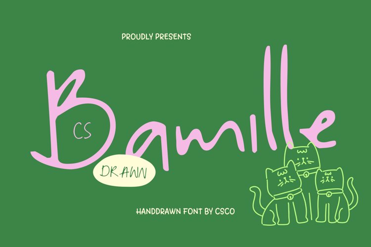 Preview of CS Bamille Drawn Font