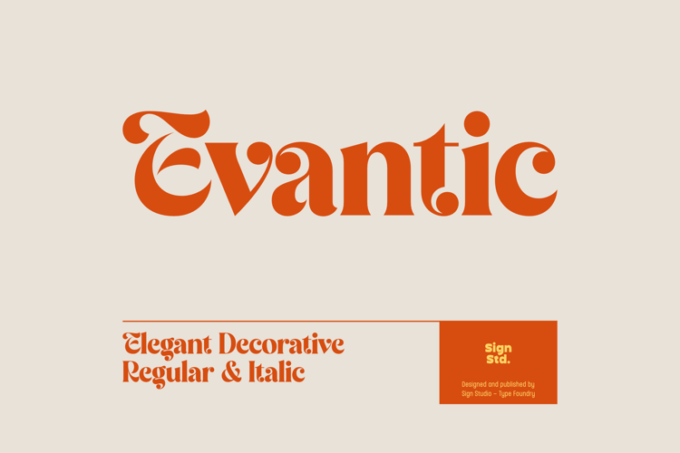 Preview of Evantic Font