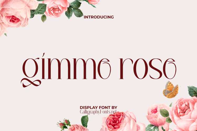 Gimme Rose Font