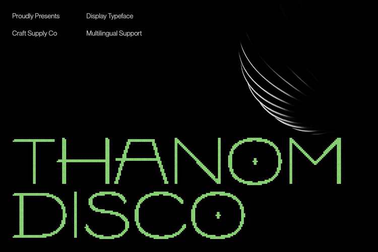 Preview of Thanom Disco Font