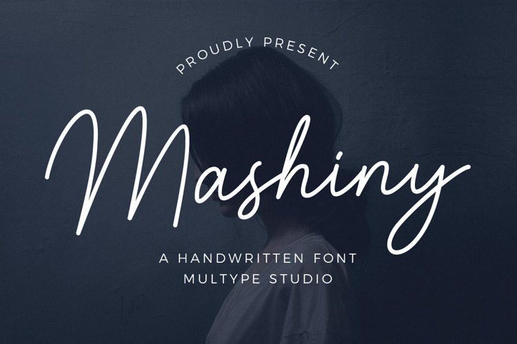 Mashiny Font