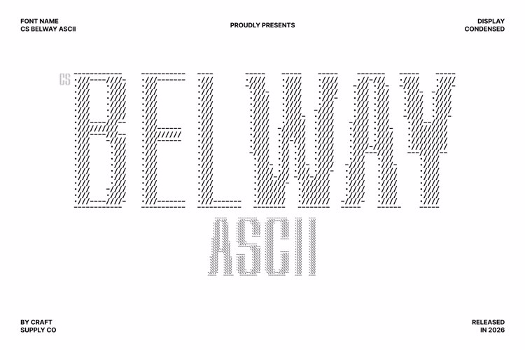 Preview of CS Belway Ascii Font