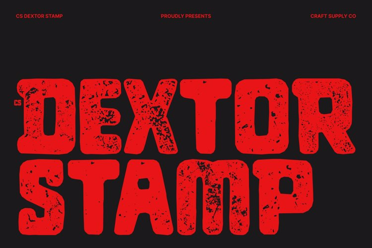 Preview of CS Dextor Stamp Font