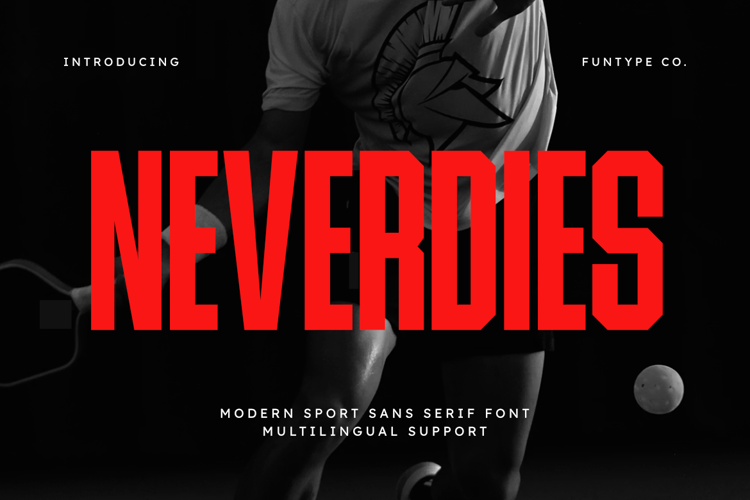 Preview of Neverdies Font