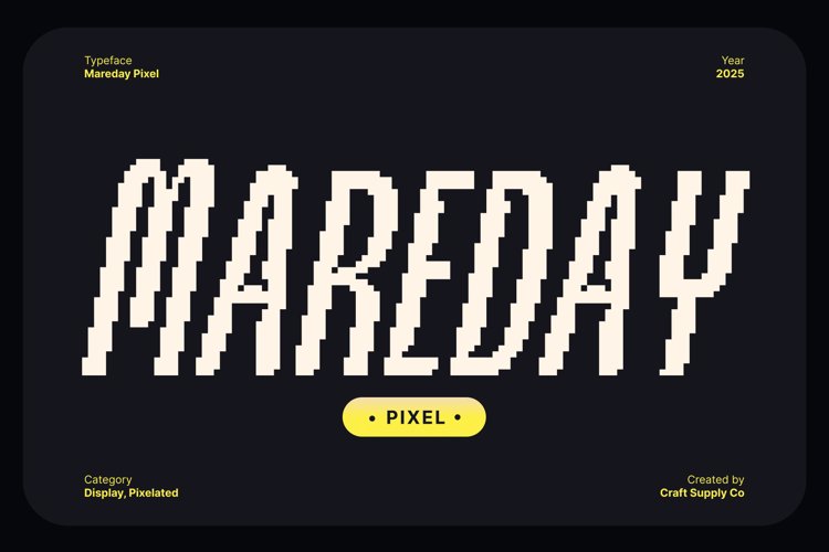 Preview of Mareday Pixel Font