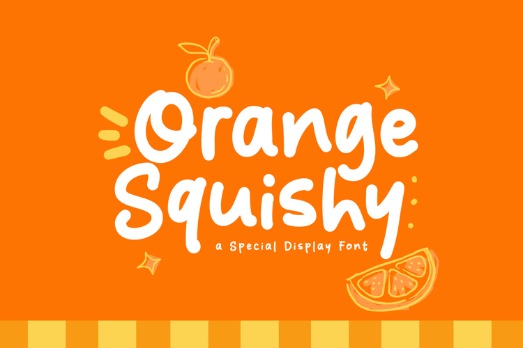 Preview of Orange Squishy Font