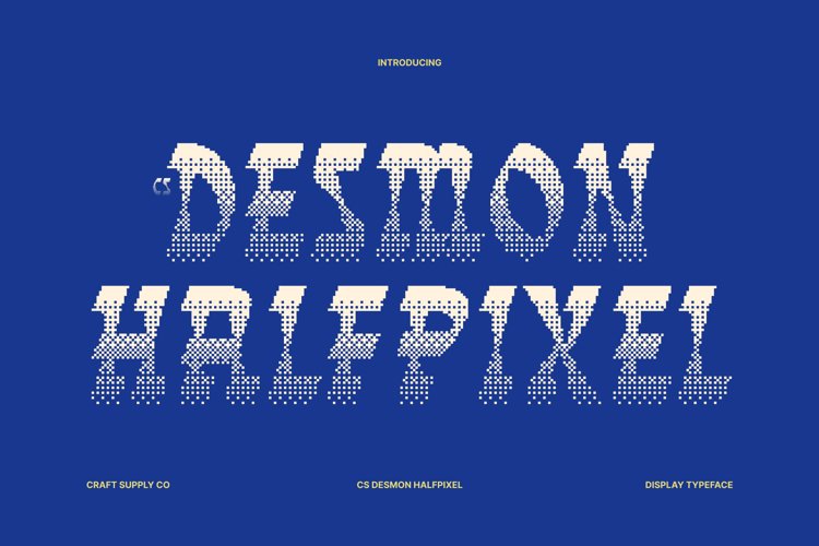 Preview of CS Desmon Halfpixel Font