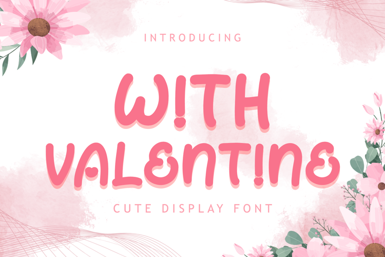 With Valentine Font