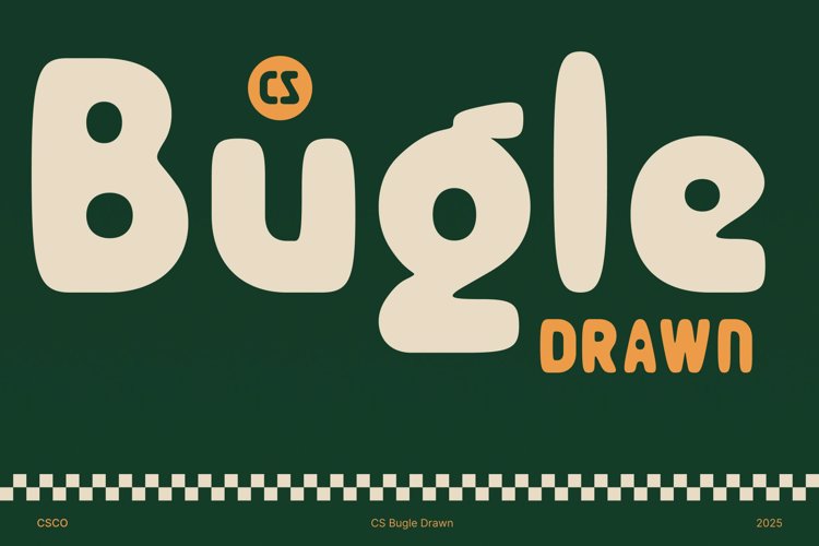 Preview of CS Bugle Drawn Font