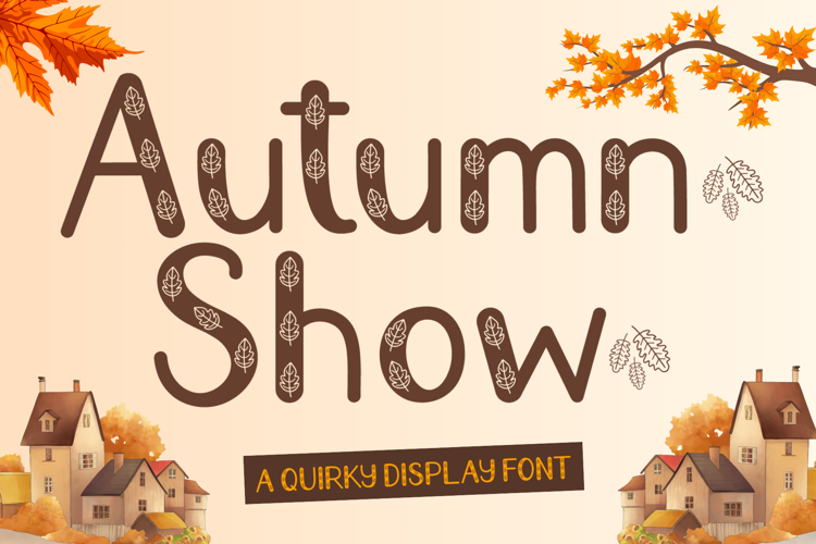 Preview of Autumn Show Font
