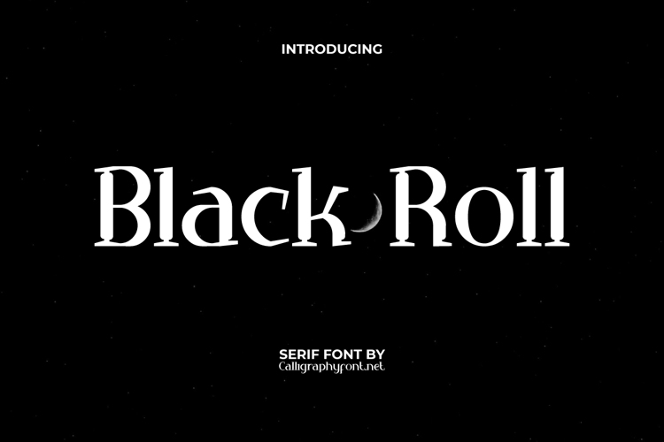 Black Roll Font