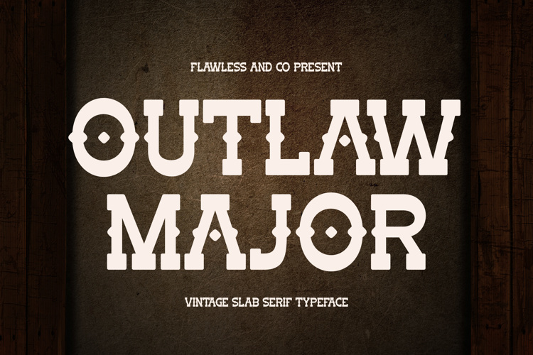 Preview of OUTLAW MAJOR Font