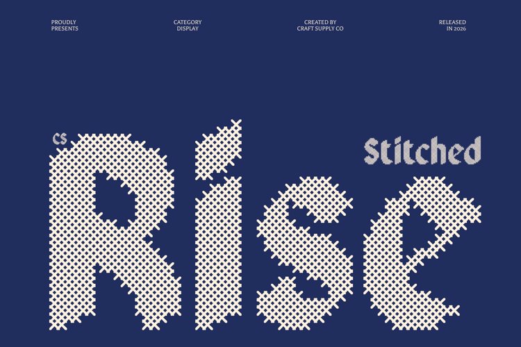 Preview of CS Rise Stitched Font