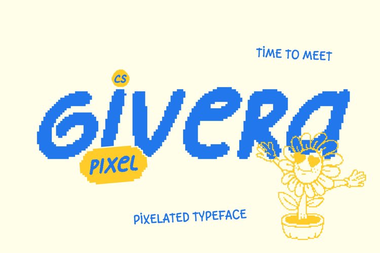Preview of CS Givera Pixel Font